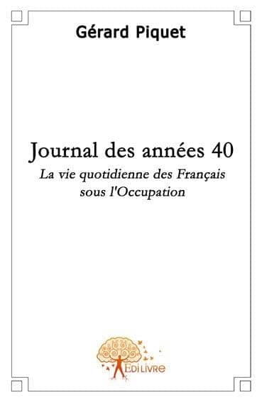 Journal des années 40