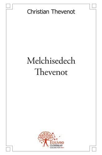 Melchisedech Thevenot