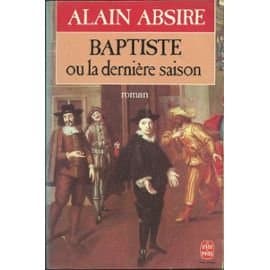 Baptiste ou la dernière saison