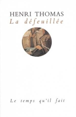 La Défeuillée