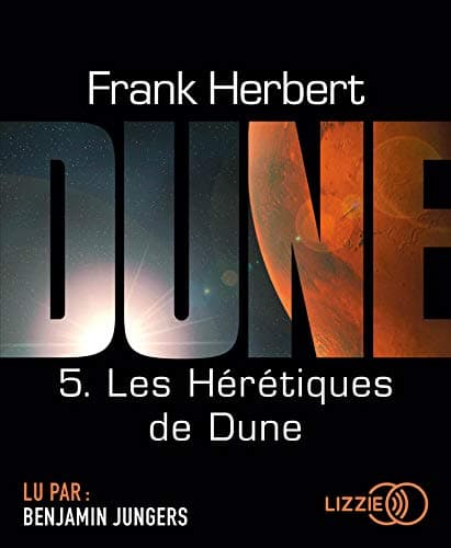Dune - tome 5 Les Hérétiques de Dune