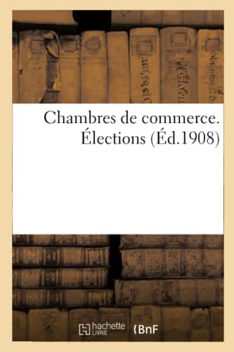 Chambres de commerce. Élections