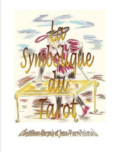 La Symbolique du Tarot