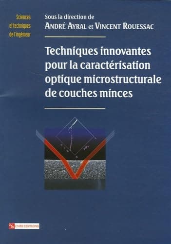 Techniques innovantes pour la caractérisation optique micros