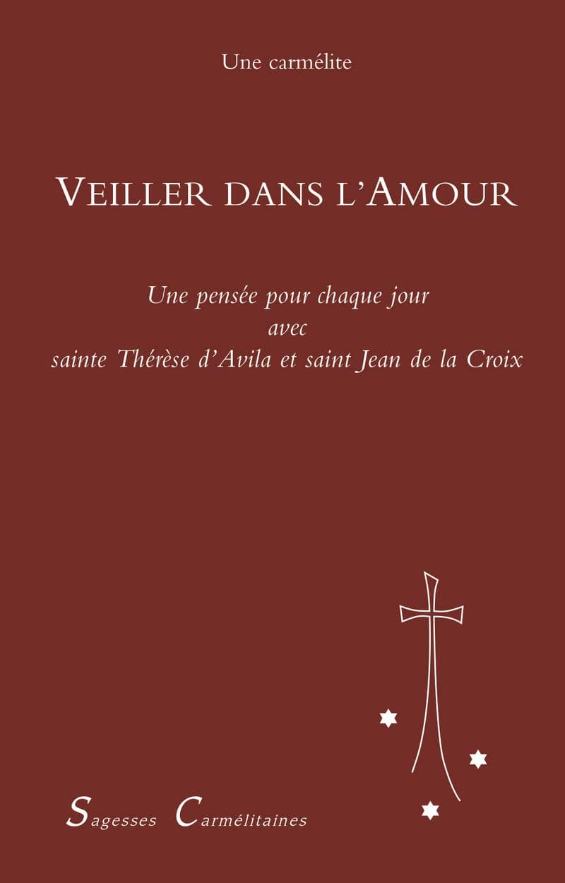 Veiller dans l'Amour