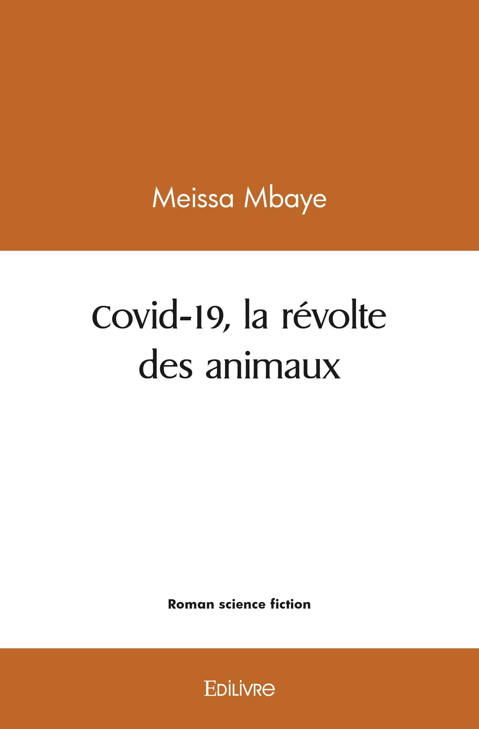 Covid-19, la révolte des animaux