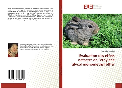 Evaluation des effets nefastes de l'ethylene glycol monomethyl ether