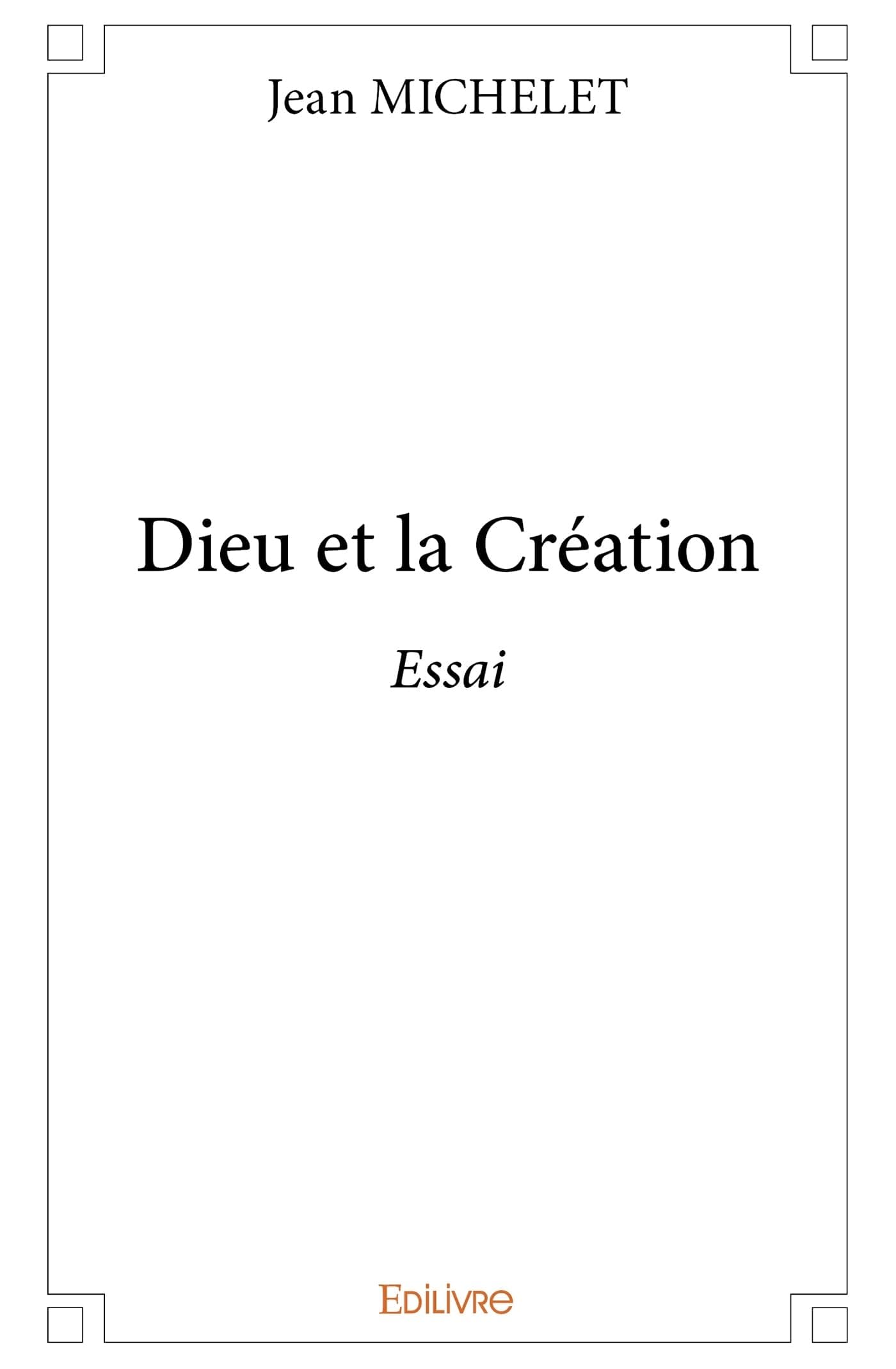 Dieu et la Création