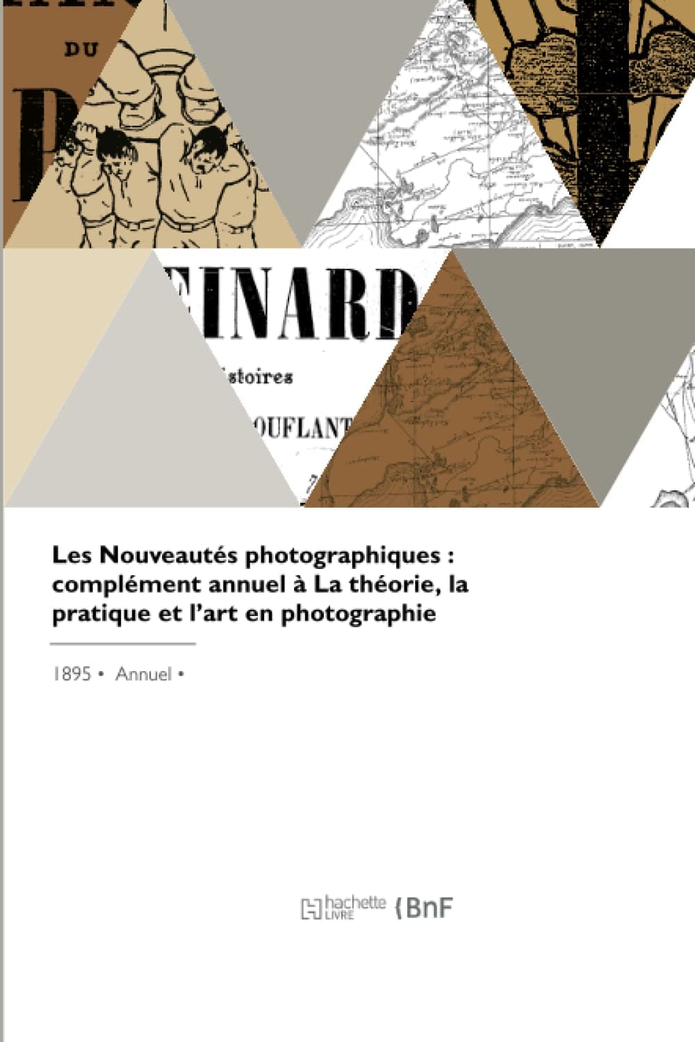 Les nouveautés photographiques