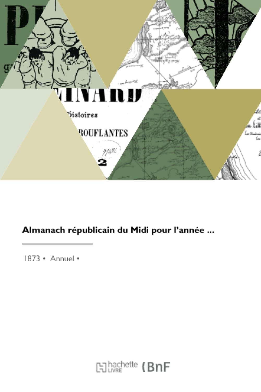 Almanach républicain du Midi pour l'année ...