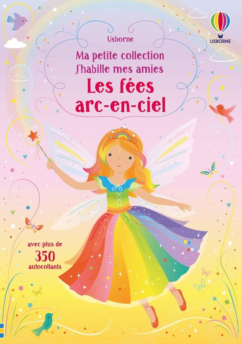 Les fées arc-en-ciel - J'habille mes amies Ma petite collection