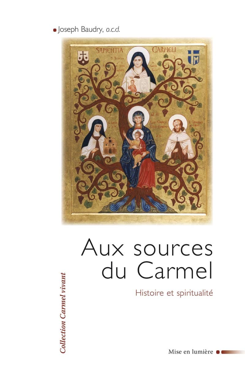 Aux sources du Carmel