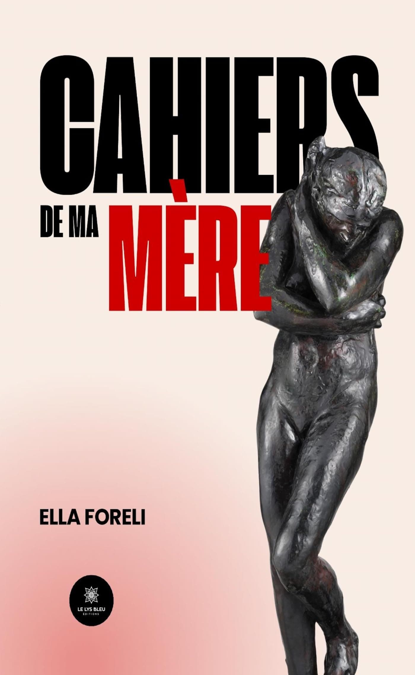 Cahiers de ma mère