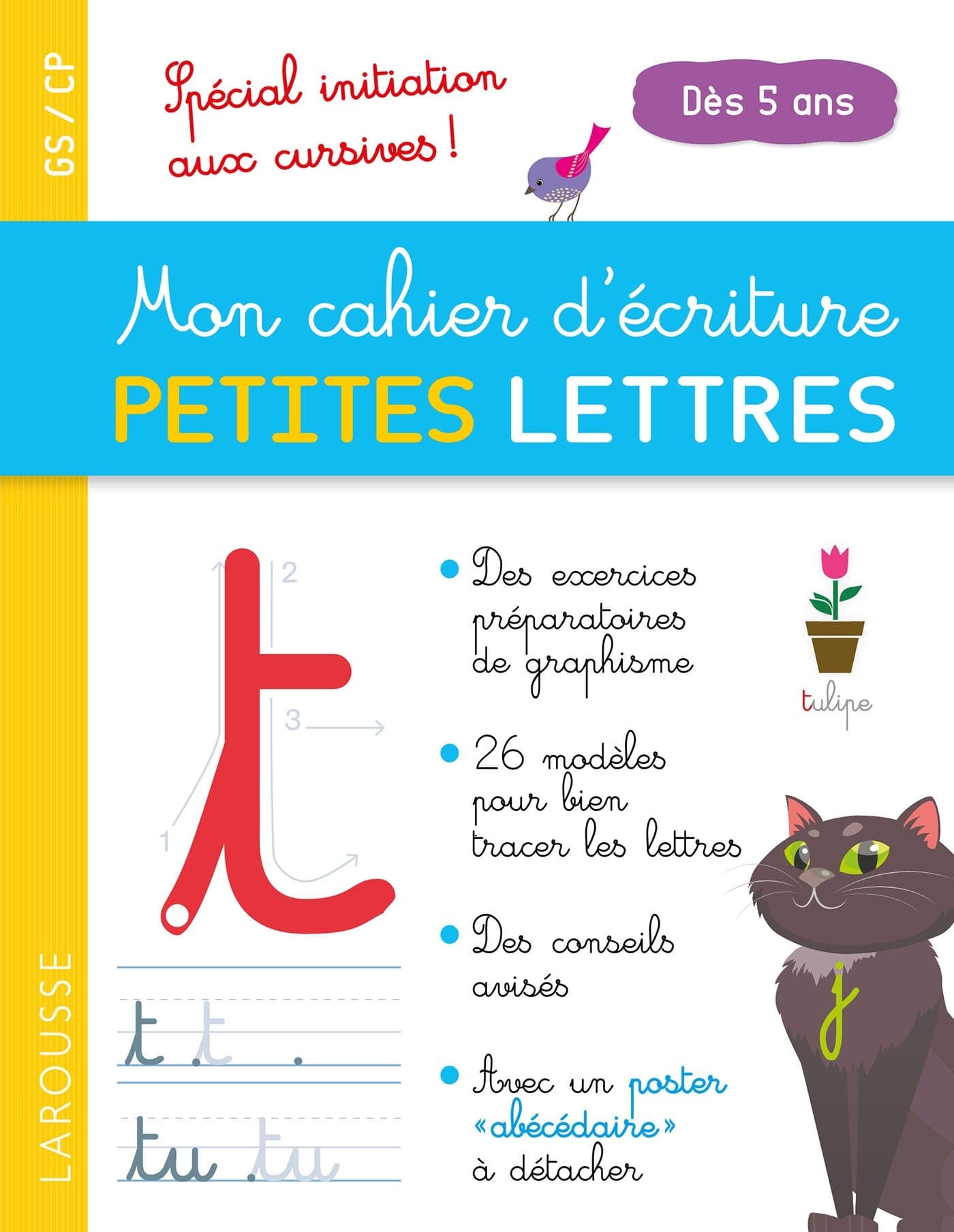 Mon cahier d'écriture - Petites lettres - dès 5 ans