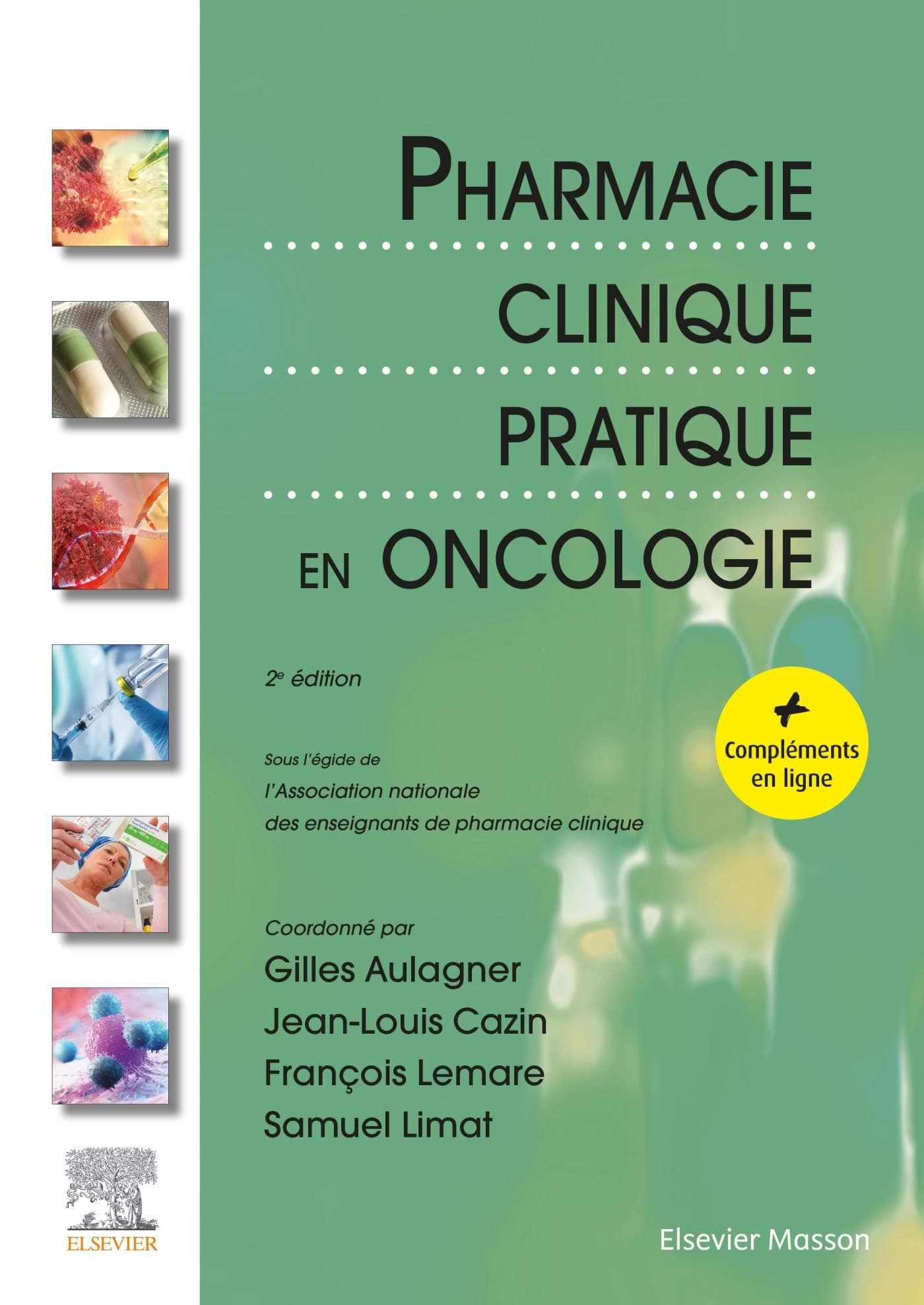Pharmacie Clinique Pratique en Oncologie