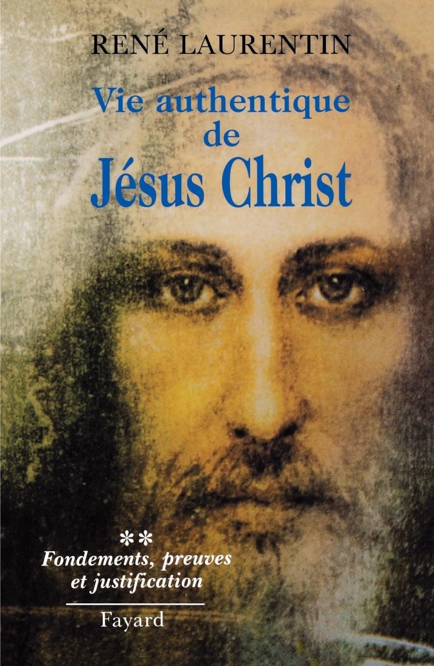 Vie authentique de Jésus Christ