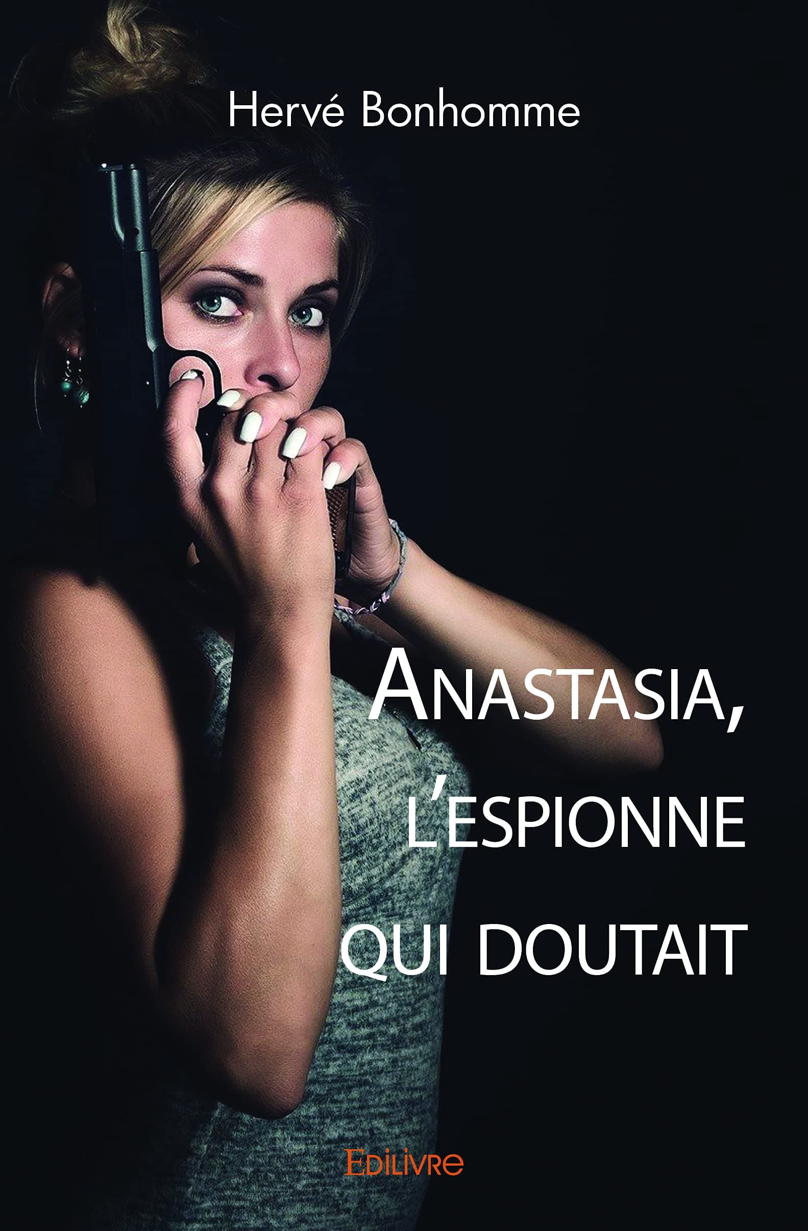 Anastasia, l'espionne qui doutait