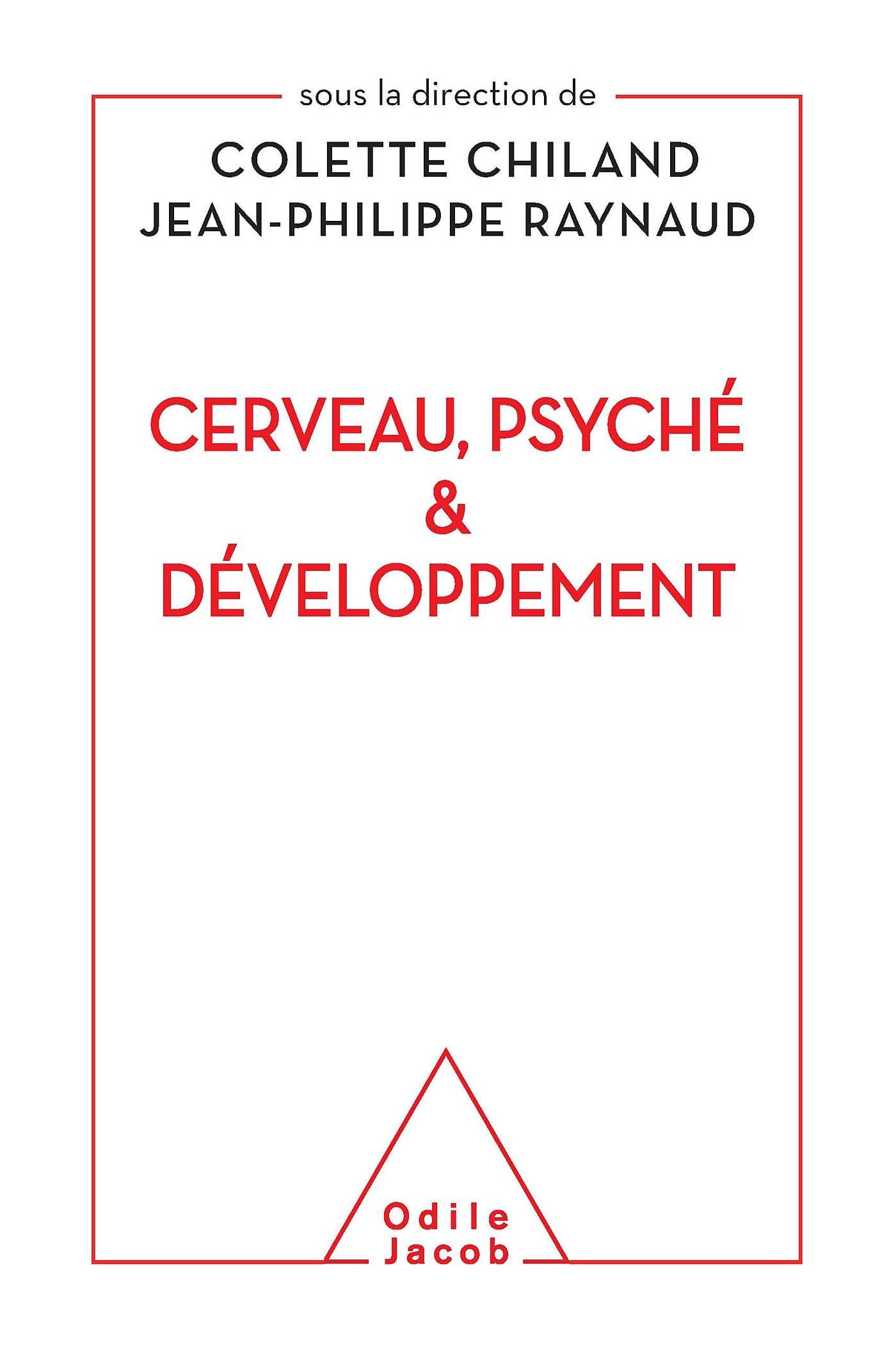 Cerveau, psyché et développement