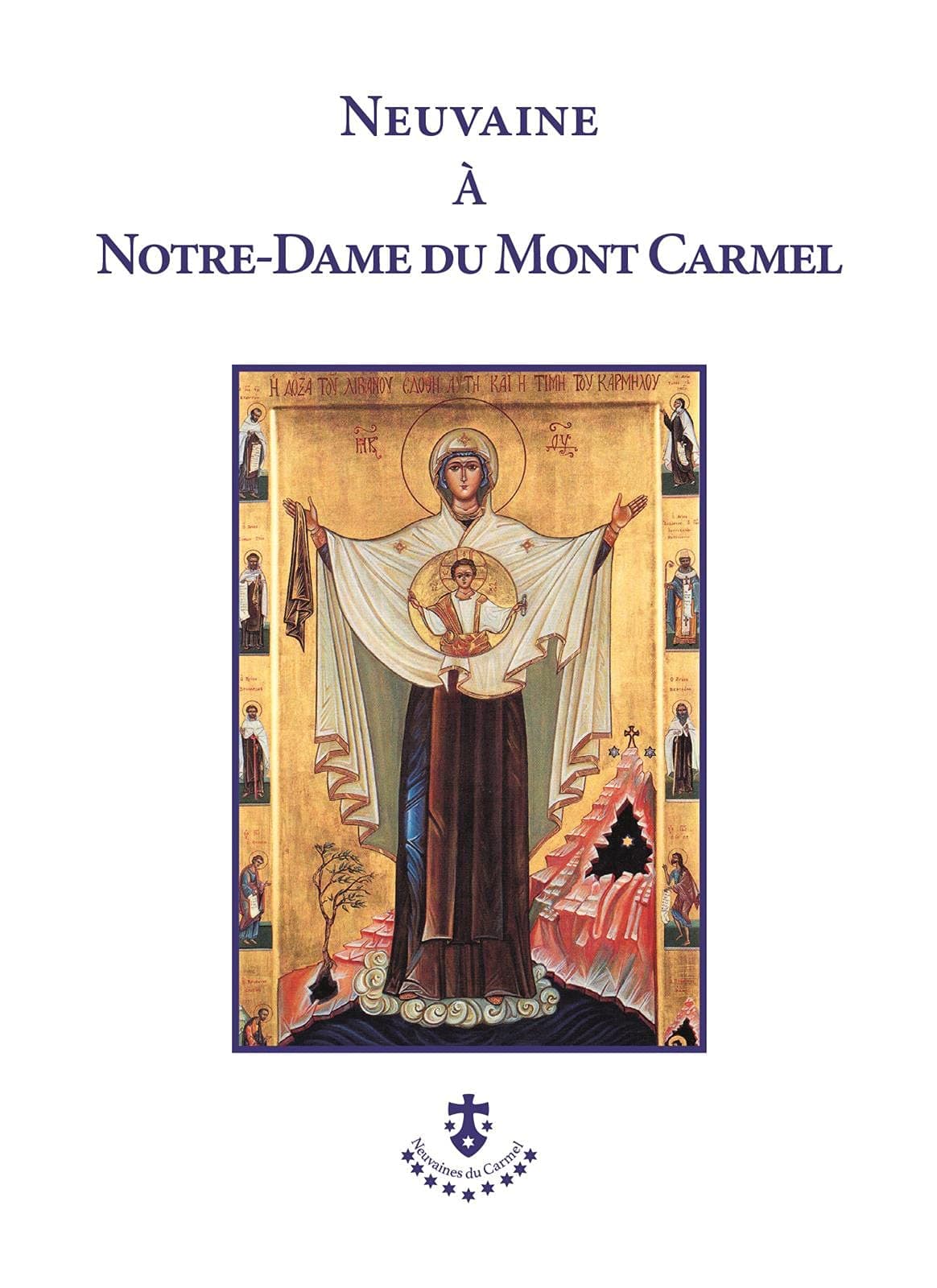 Neuvaine à Notre-Dame du Mont-Carmel