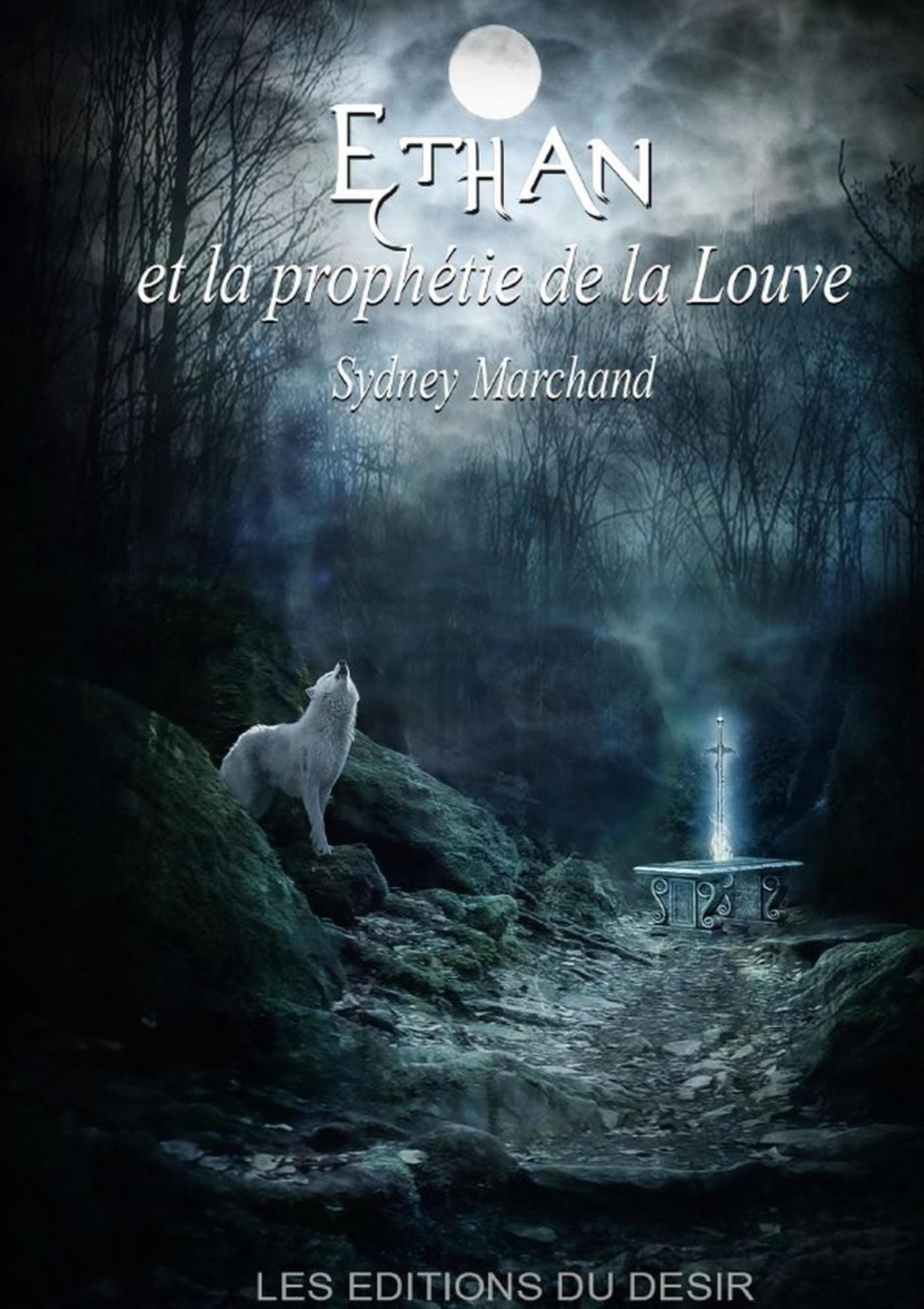 ETHAN  ET LA PROPHÉTIE DE LA LOUVE