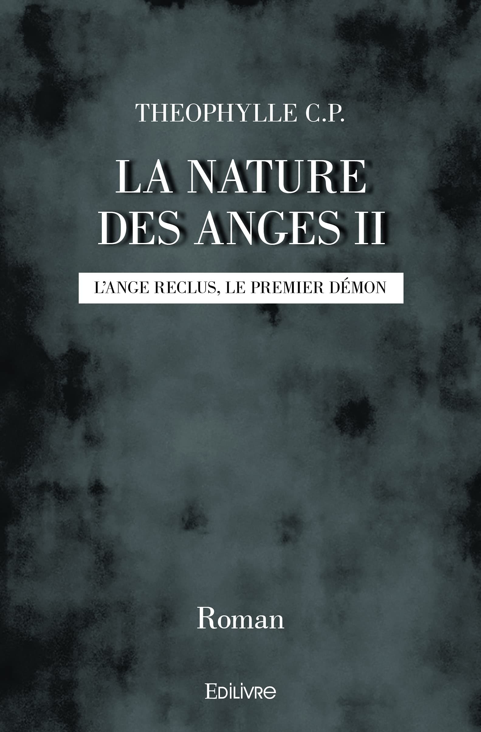 La Nature des anges - Tome 2