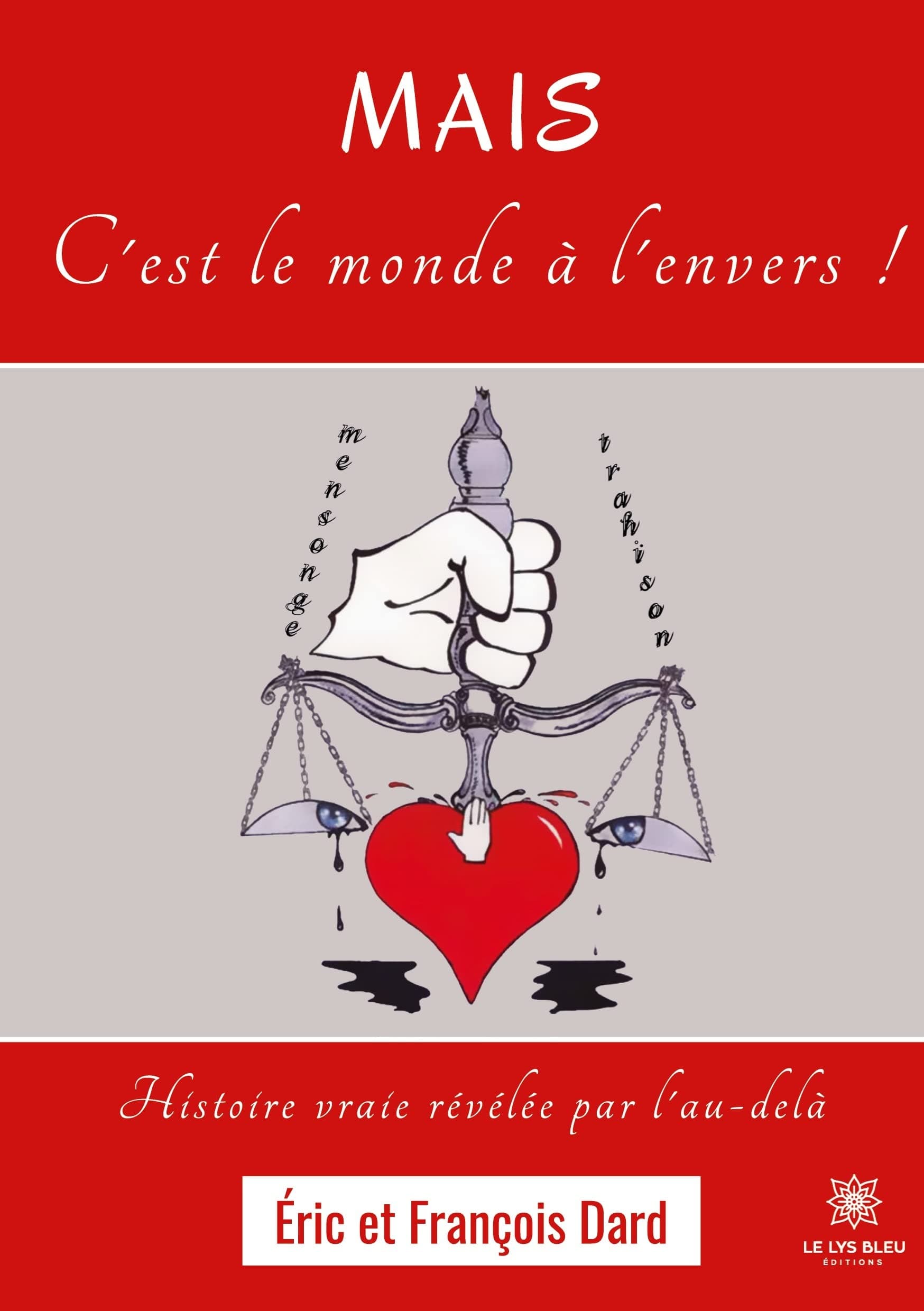 Mais c'est le monde à l'envers !