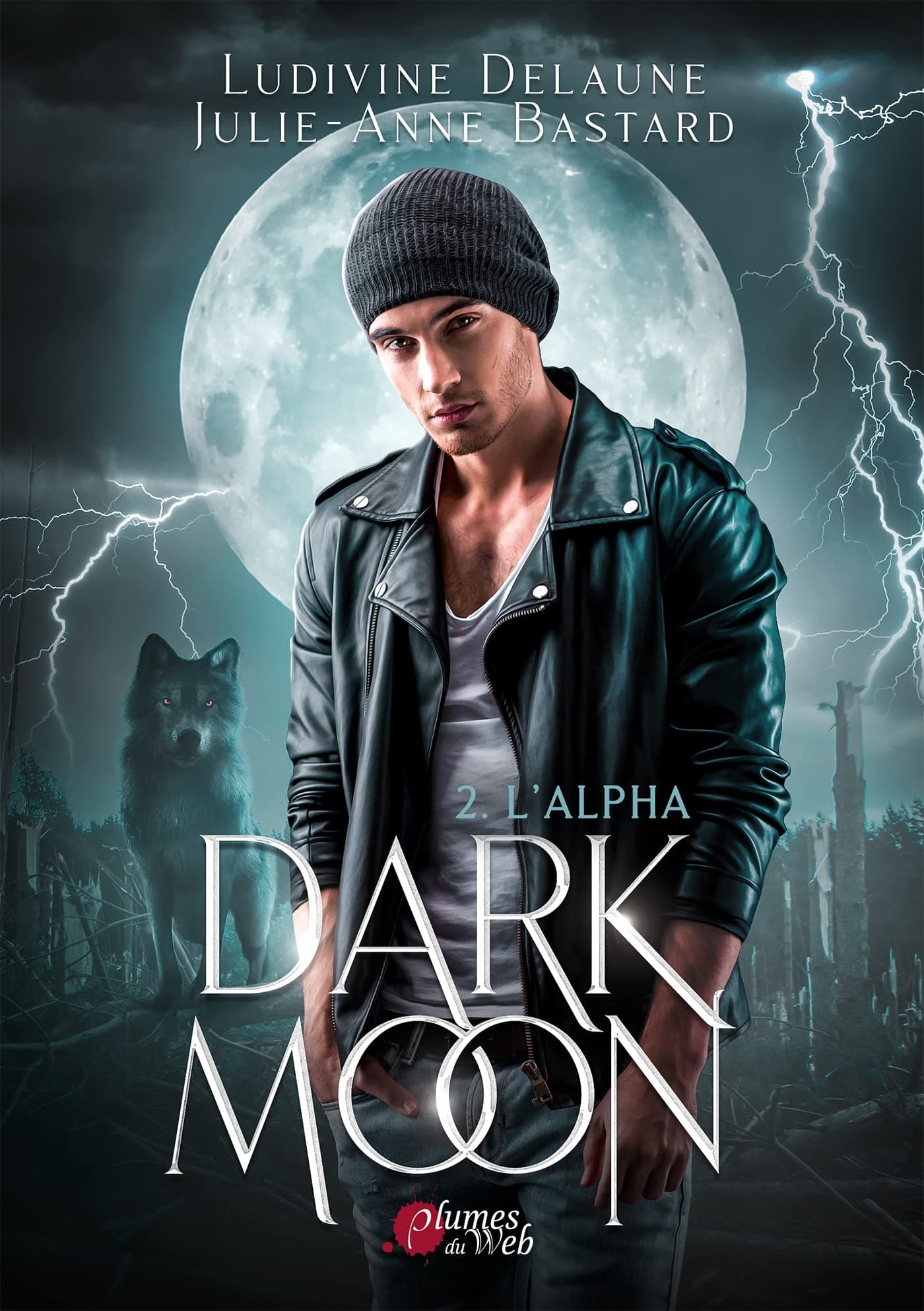 Dark moon - Tome 02 L'alpha