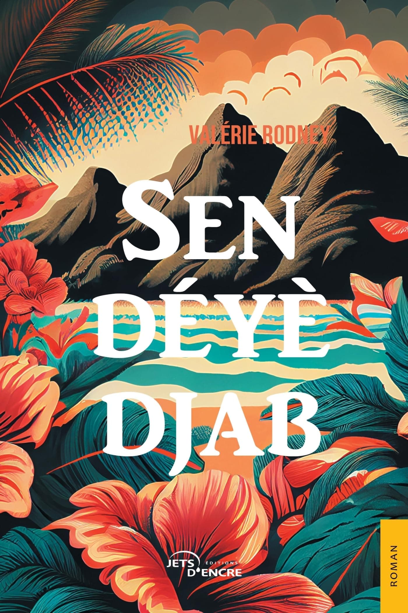 Sen déyè Djab (French Edition)