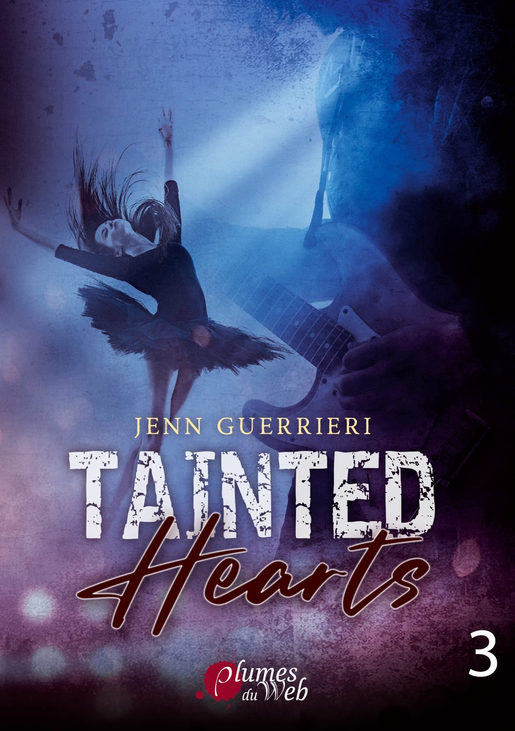 Tainted hearts - Tome 03