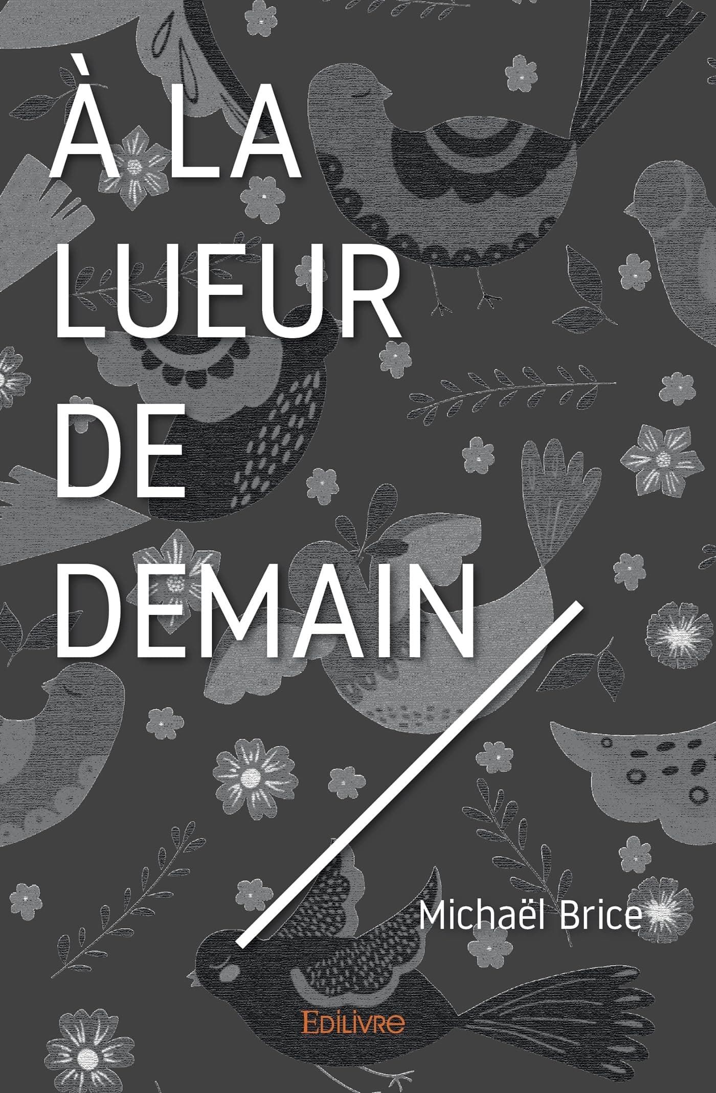 À la lueur de demain